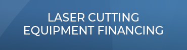 Laser Cutters Finance Equipment MMP Capital